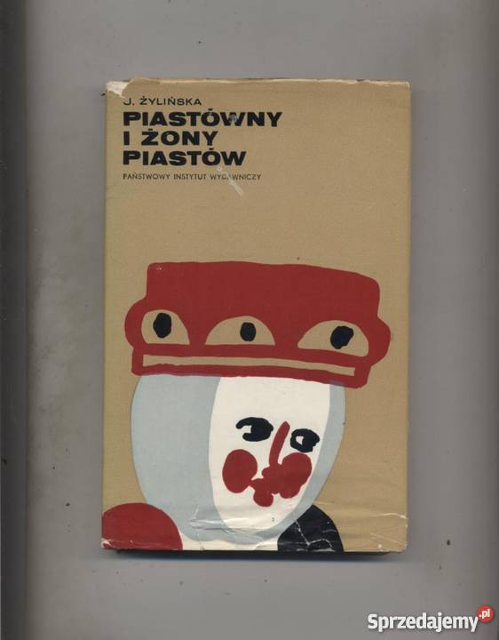 Piastówny i żony Piastów sprzedam