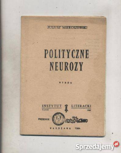 Mieroszewski J Polityczne neurozy wybór Szczecin