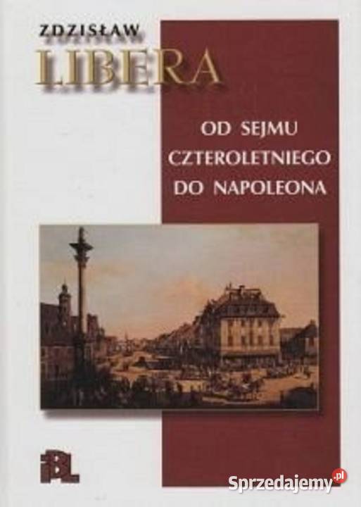 Libera Sejmu czteroletniego do Napoleona Zielątkowo