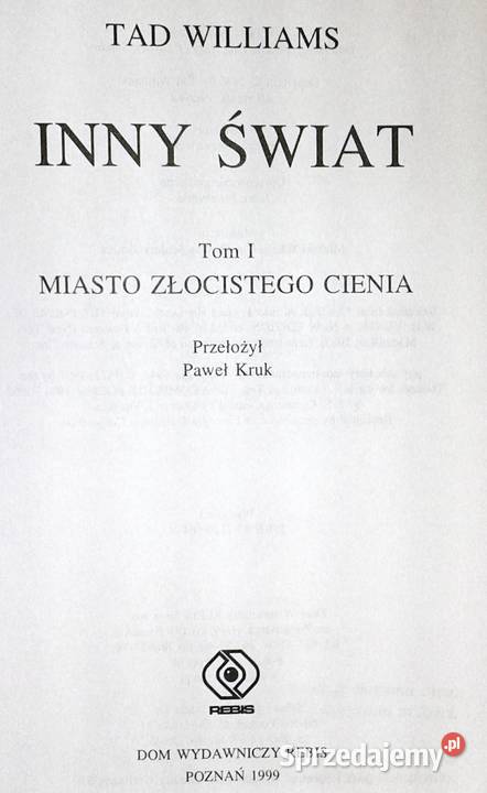 Miasto złocistego cienia Tad Williams Chełm