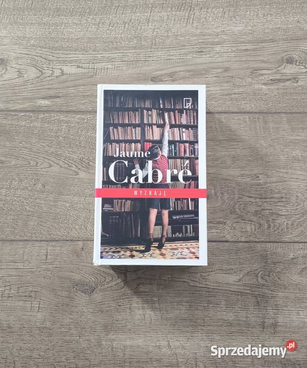 Wyznaję Jaume Cabre twarda zachodniopomorskie