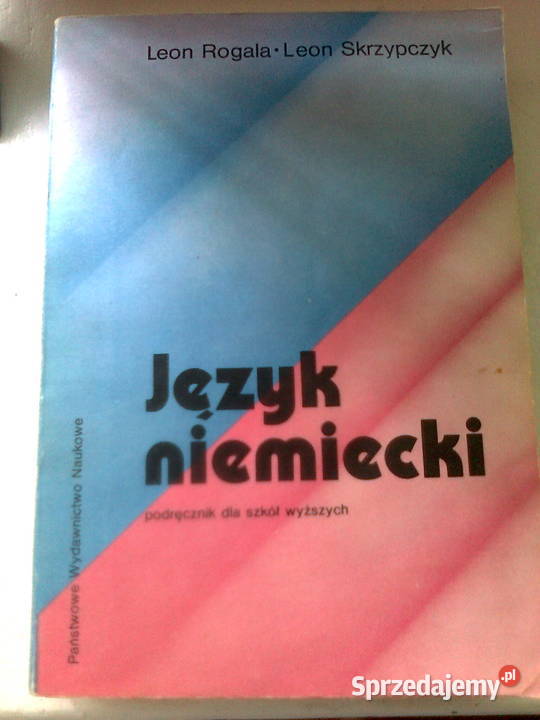Język niemiecki Leon Rogala Leon Skrzypczyk niemiecki Książki do nauki języka obcego
