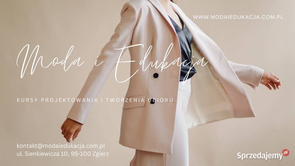Zostań projektantką mody Praktyczne kursy Zgierz