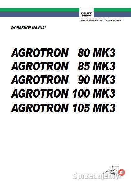 Deutz Fahr AGROTRON 80 85 90 100 105 instrukcja Poradniki, albumy i reportaże Książki i Podręczniki Kielce