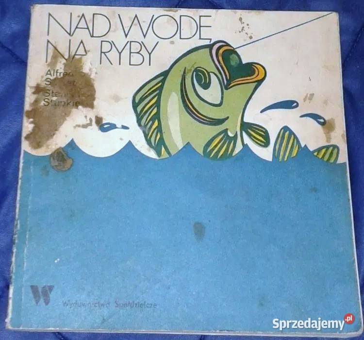 wodę na ryby Alfred Samet Stanisław Stupkiewicz Pozostałe