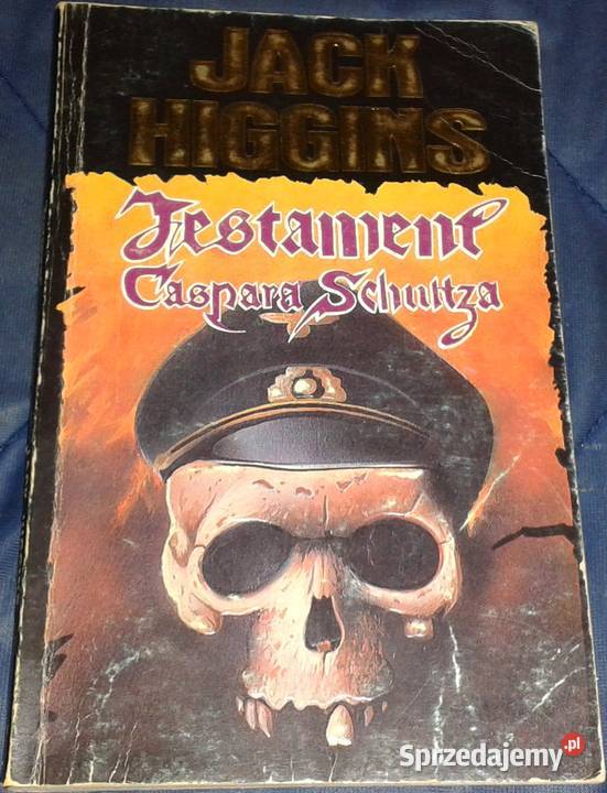Testament Caspara Schultza Jack Higgins Kultura i Rozrywka Chełm sprzedam
