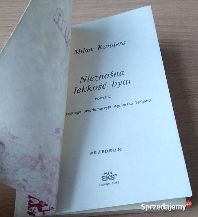 Nieznośna lekkość bytu powieść Milan Kundera pomorskie