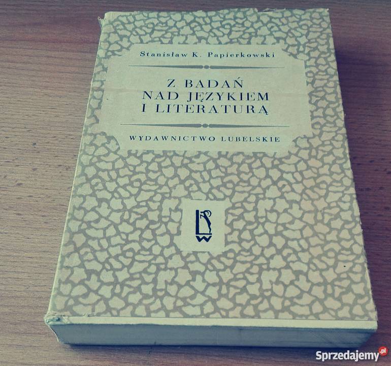 Z badań językiem i literaturą Stanisław Gdańsk