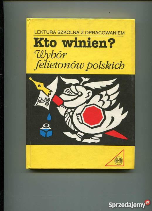 Kto winien Wybór felietonów polskich