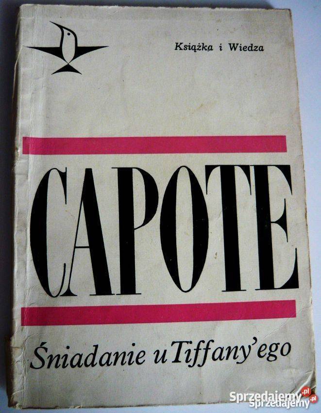 ŚNIADANIE U TIFFANYEGO CAPOTE TRUMAN Sandomierz