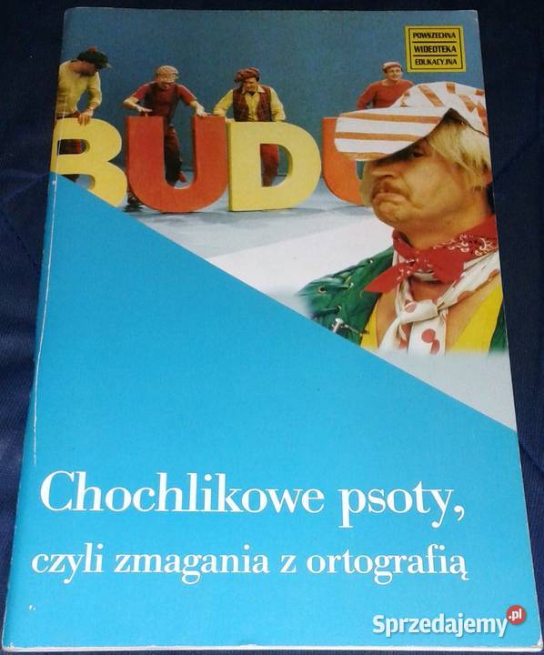 Chochlikowe psoty czyli zmagania z ortografią Cz Chełm sprzedam