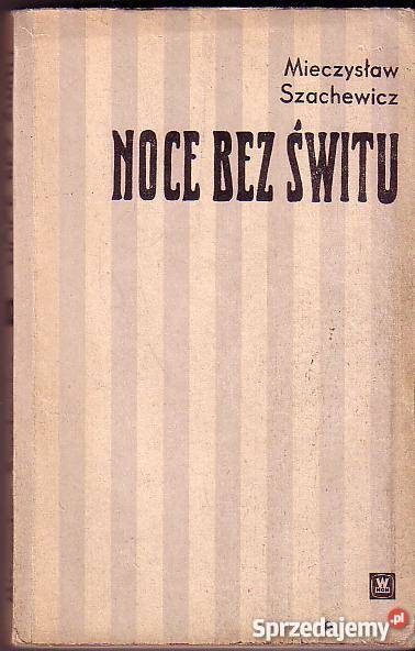 6074 NOCE BEZ ŚWITU WSPOMNIENIA Z OŚWIĘCIMIA I Czyrna