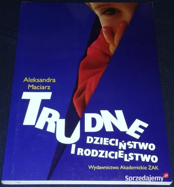 Trudne dzieciństwo i rodzicielstwo Aleksandra Chełm