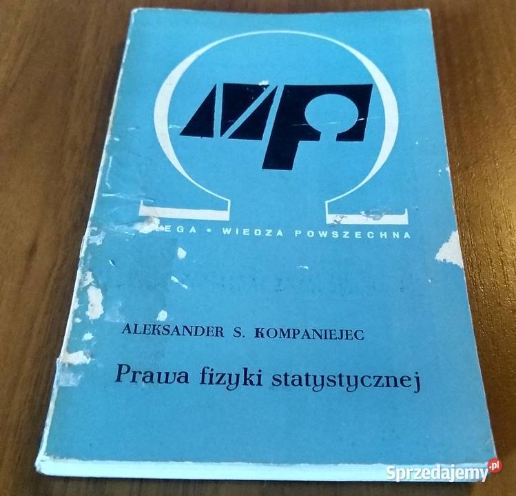 Prawa fizyki statystycznej A S Kompaniejec miękka pomorskie Gdańsk