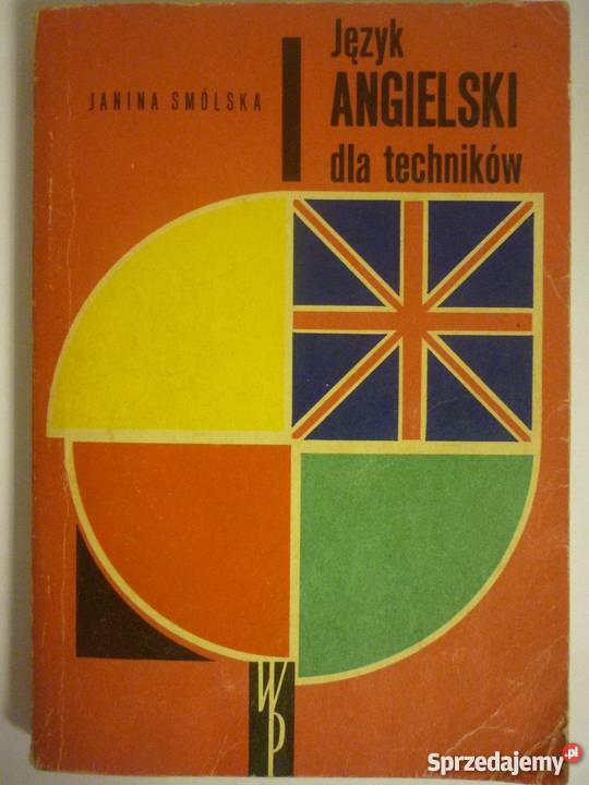 JĘZYK ANGIELSKI TECHNIKÓW JANINA SMÓLSKA angielski Elbląg