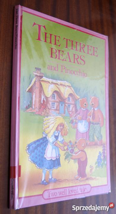 The Three Bears and Pinocchio