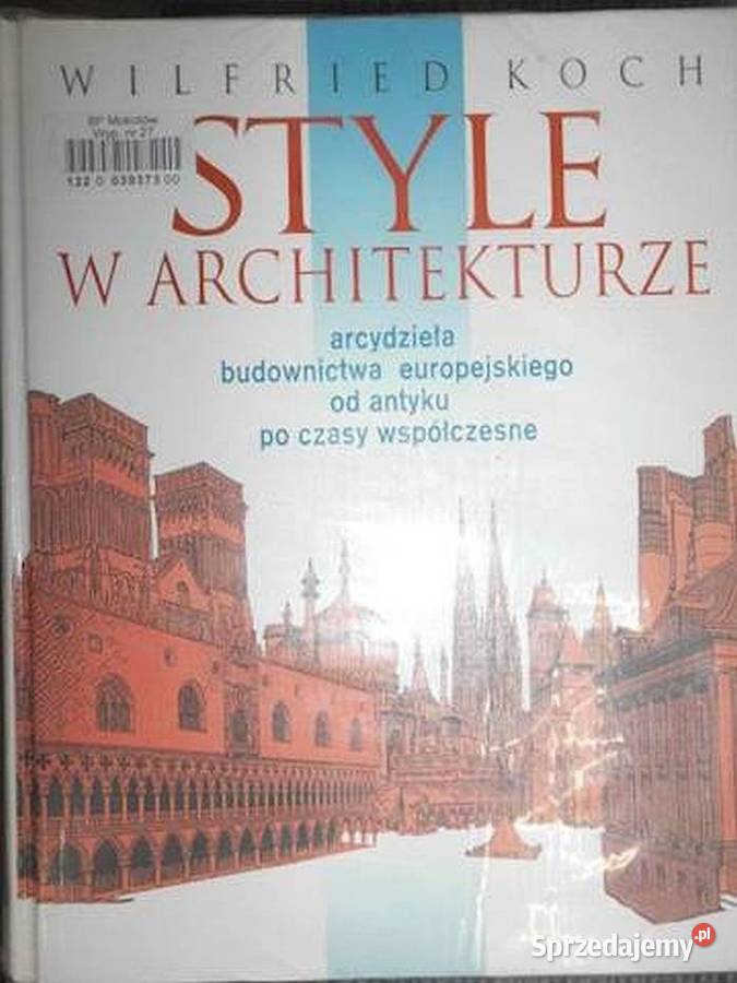 Style w architekturze Koch Wilfried Świdnica