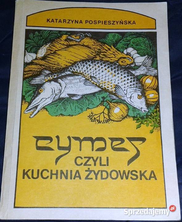 Cymes czyli kuchnia Żydowska Katarzyna sprzedam