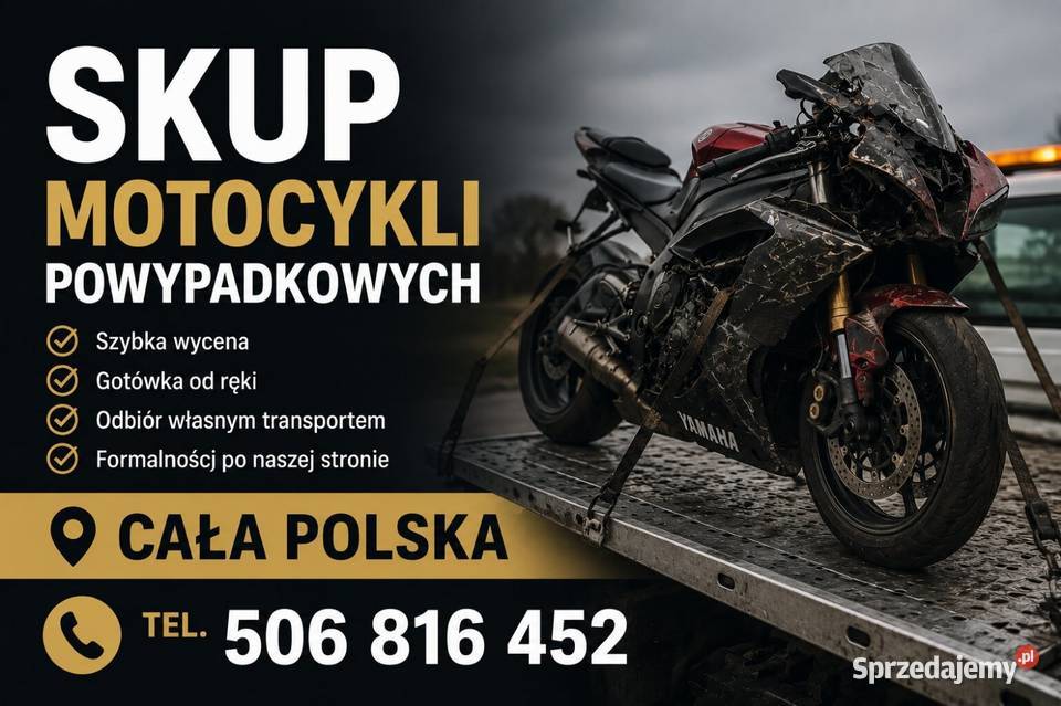 SKUP MOTOCYKLI WYPADKU POWYPADKOWYCH ROZBITYCH łódzkie Łódź