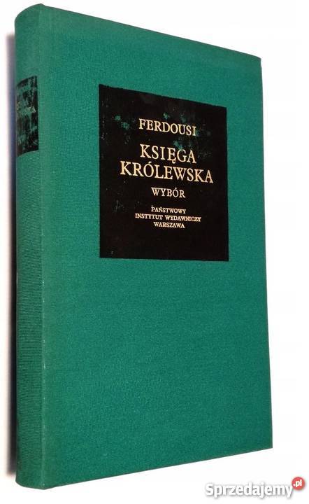 Księga królewska wybór Ferdousi fa Goleniów
