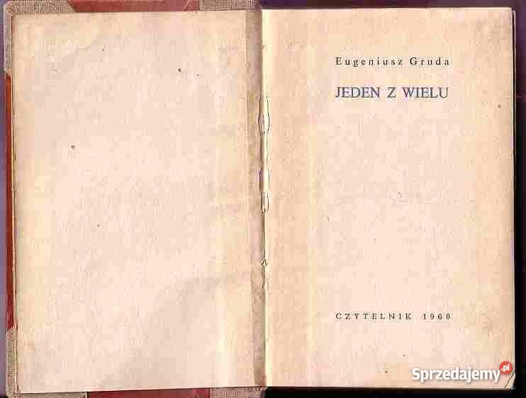 2478 JEDEN Z WIELU EUGENIUSZ GRUDA Proza i poezja Czyrna