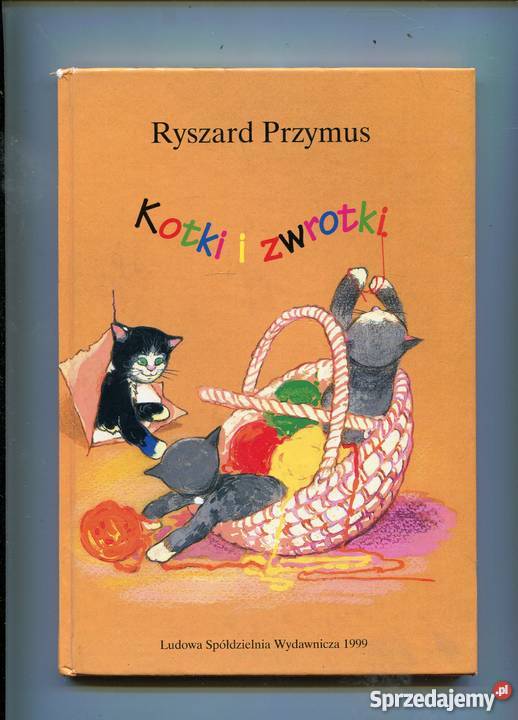 Kotki i zwrotki Ryszard Przymus zachodniopomorskie