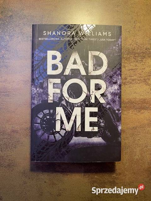 Shanora Williams Bad for me polsku