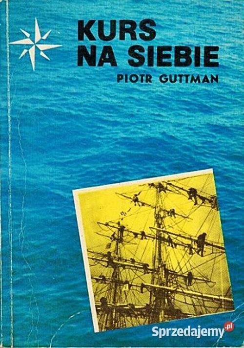 KURS NA SIEBIE Piotr Guttman miękka śląskie