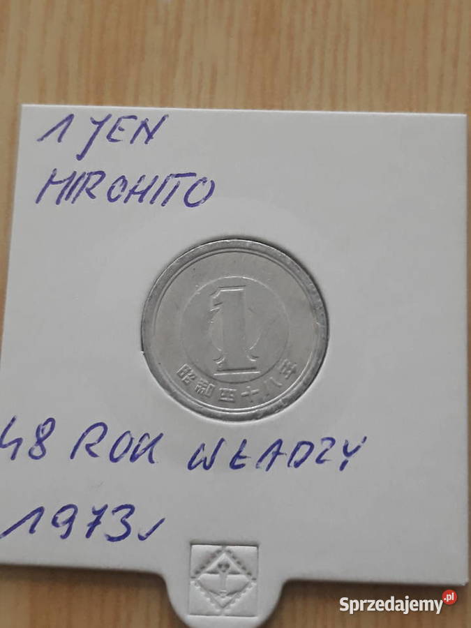 1 Jen Japonia Hirohito 1973 1978 i 1981 r Numizmatyka Konin sprzedam