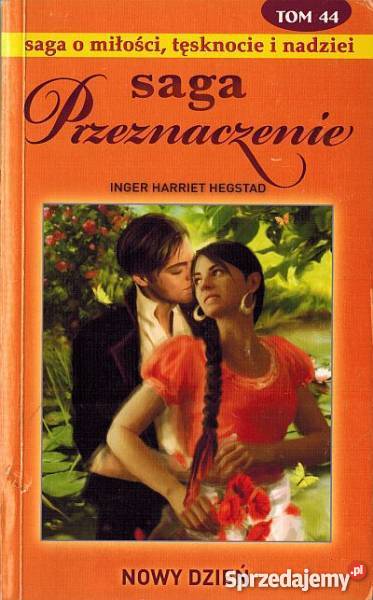 SAGA PRZEZNACZENIE TOM 44 NOWY DZIEŃ Toruń