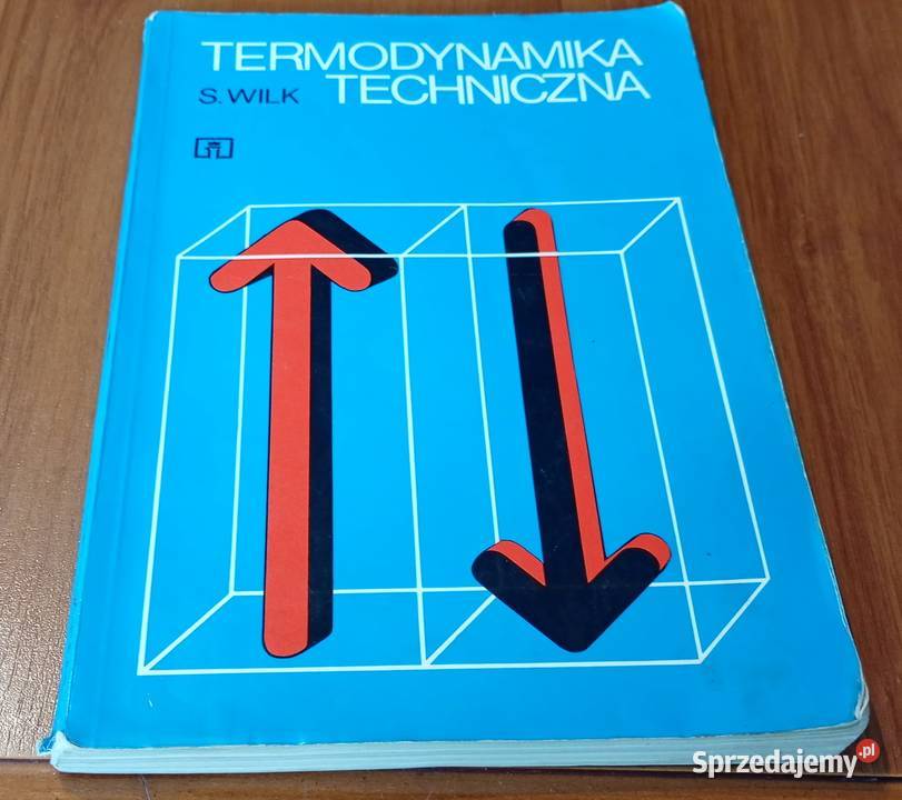 Termodynamika techniczna Sławomir Wilk 1996 wyd pomorskie sprzedam