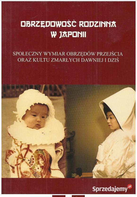 Obrzędowość rodzinna w Japonii Łódź sprzedam