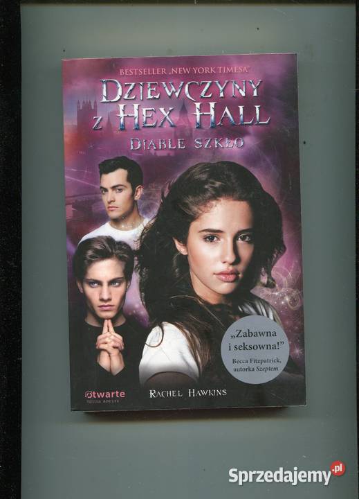 Dziewczyny z Hex Hall Diable szkło Rachel Szczecin