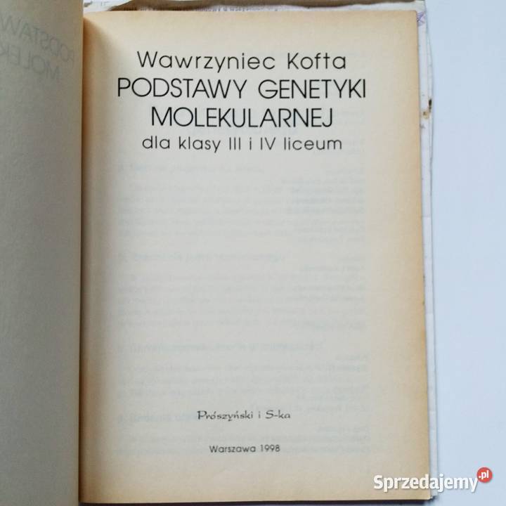 Wawrzyniec Kofta Podstawy genetyki molekularnej