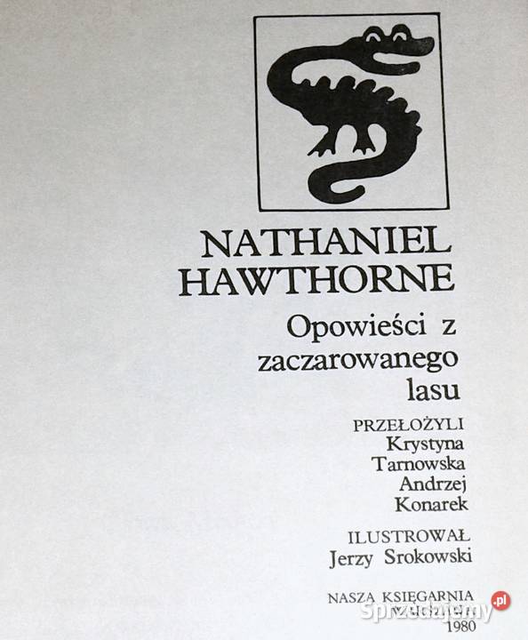 Opowieści z Zaczarowanego Lasu Nathaniel Chełm