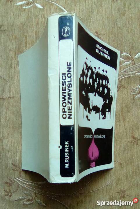 OPOWIEŚCI NIEZMYŚLONE Michał RUSINEK miękka z obwolutą Proza i poezja lubelskie