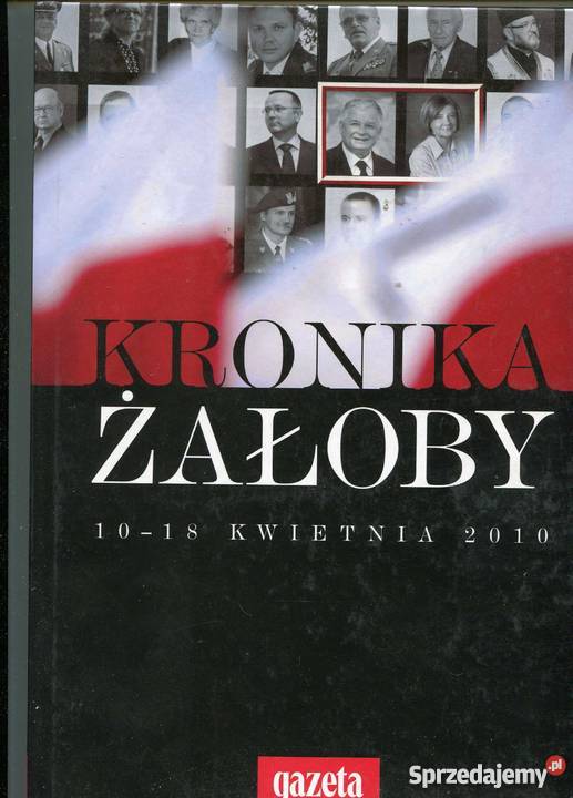 Kronika żałoby 1018 kwietnia 2010 Szczecin