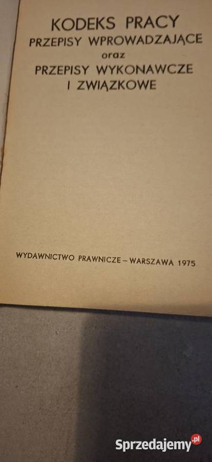 Kodeks pracy 1975 pierwsze wydanie niski nakład Łęczyca
