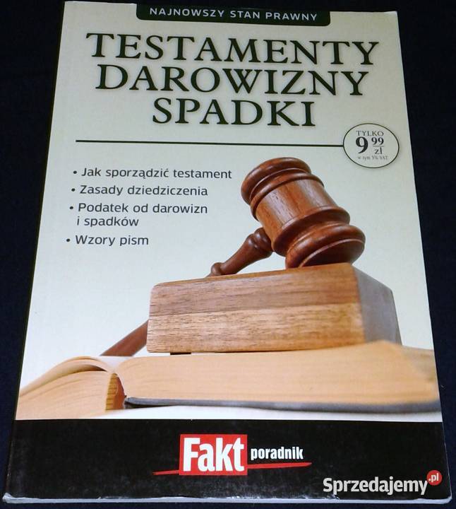 Testamenty Darowizny Spadki Michał Kozłowski Książki i Podręczniki Chełm
