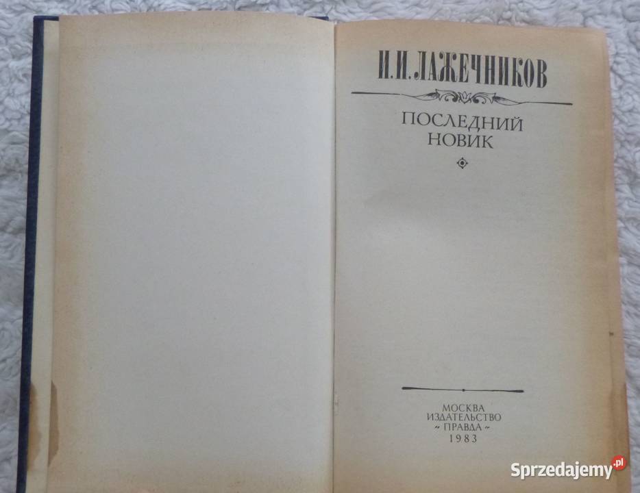 Ostatni Nowik Iwan Łażecznikow rosyjsku Warszawa