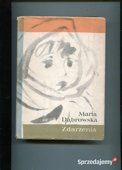 Zdarzenia Wybór opowiadań Maria Dąbrowska twarda z obwolutą zachodniopomorskie Szczecin