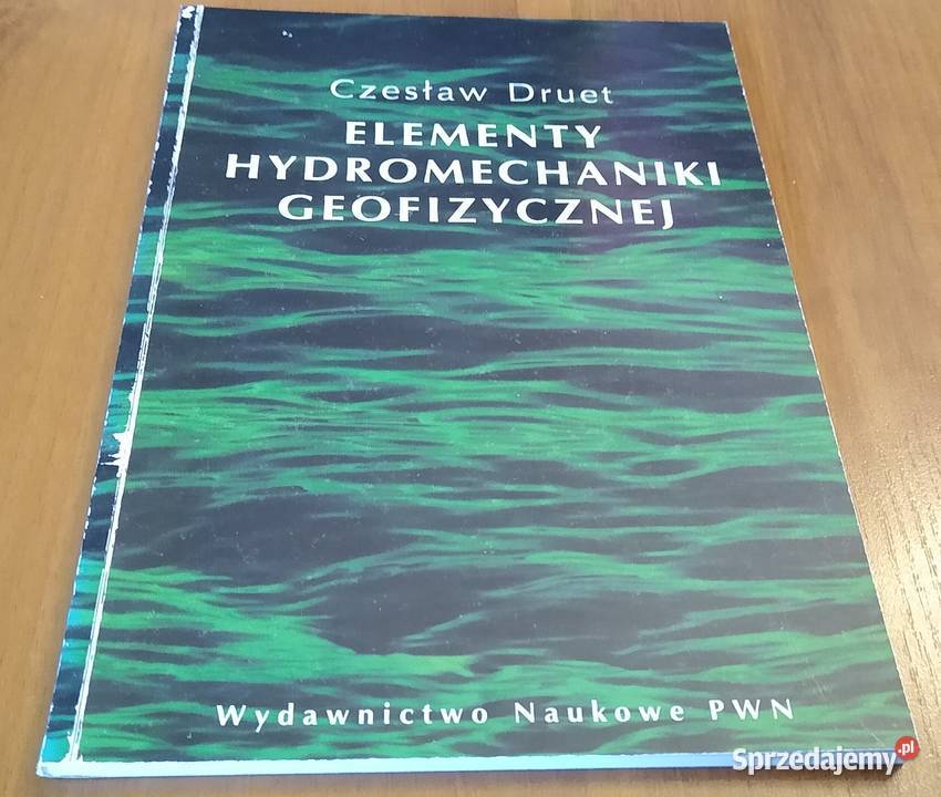 Elementy hydromechaniki geofizycznej Czesław Gdańsk sprzedam