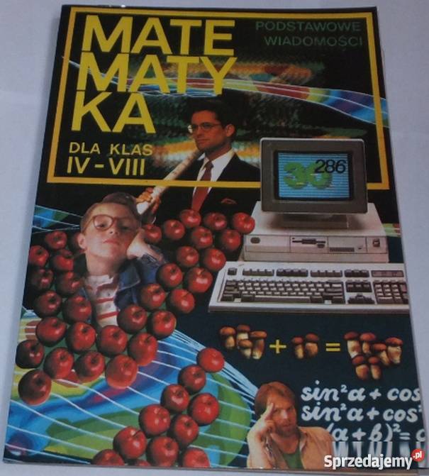 MATEMATYKA KLAS IVVIII PODSTAWOWE WIADOMOSCI Siedlce sprzedam