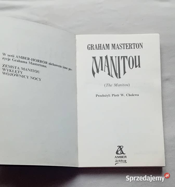 Graham Masterton Manitou Amber 1989 rWydanie I wielkopolskie Koźminek
