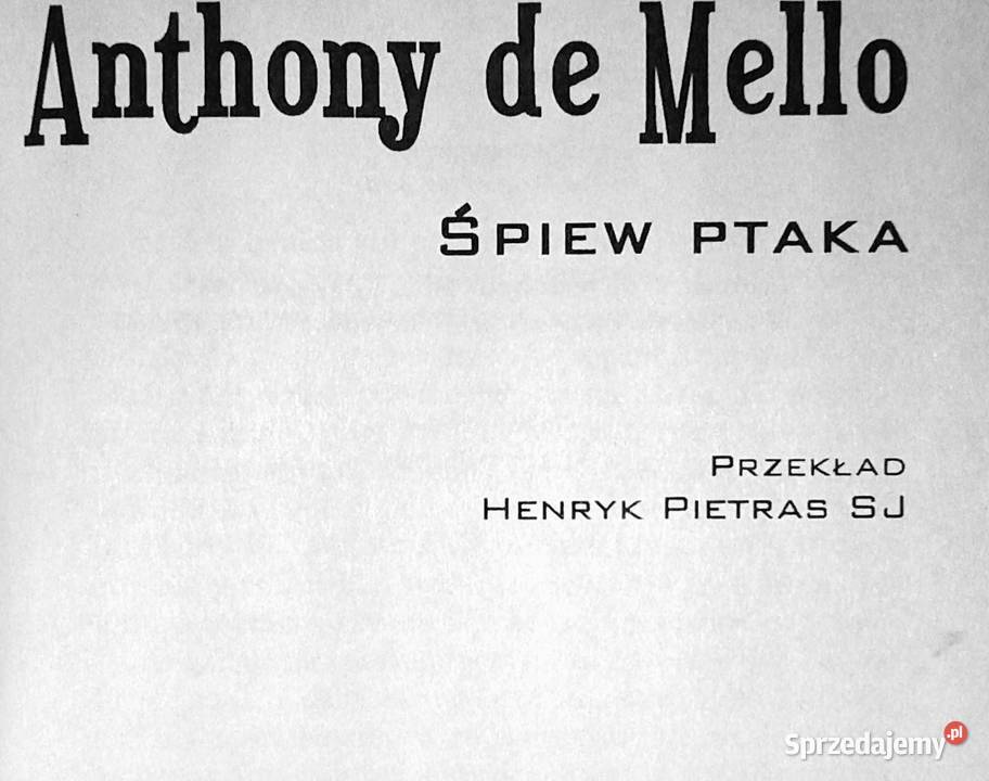 Śpiew ptaka Anthony de Mello Pozostałe lubelskie