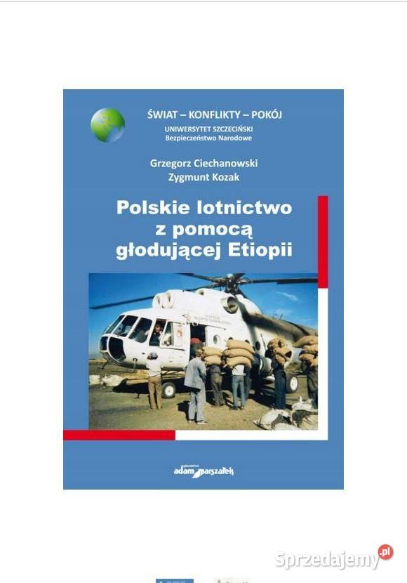 Polskie lotnictwo z pomocą głodującej Etiopii łódzkie Łódź