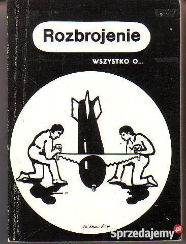 8946 WSZYSTKO O ROZBROJENIE DOROTA GIERYCZ Czyrna