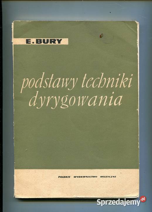 Podstawy techniki dyrygowania Bury
