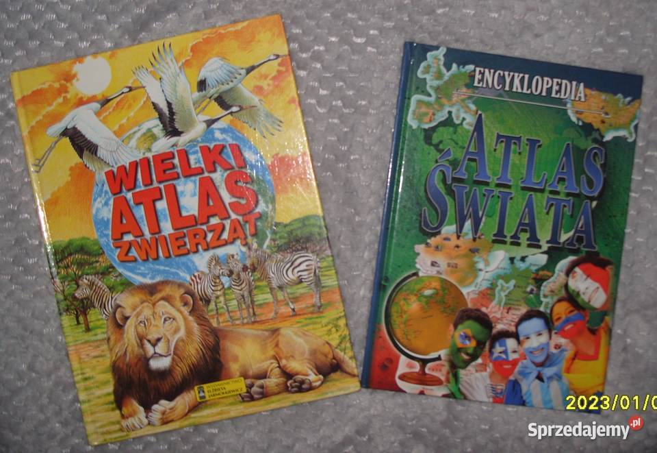 ,,Encyklopedia Atlas Świata" i ,,Wielki Atlas Zwierząt"