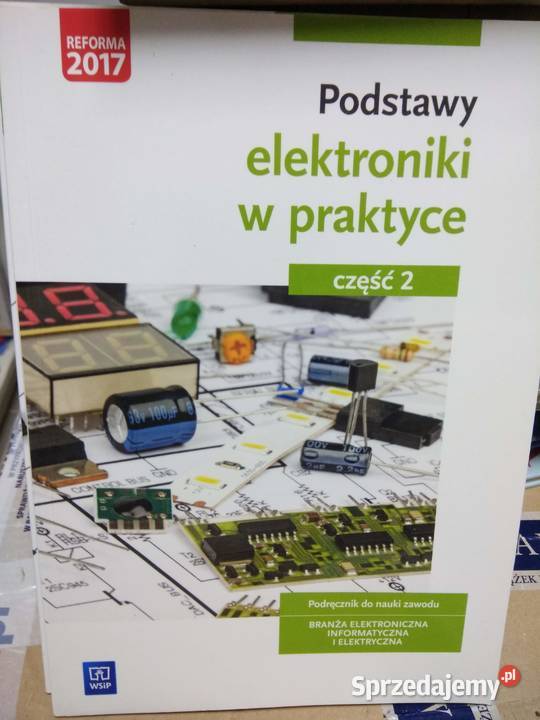 podstawy elektroniki w praktyce podręczniki Warszawa